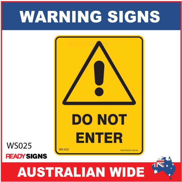 Warning Sign - WS025 - DO NOT ENTER